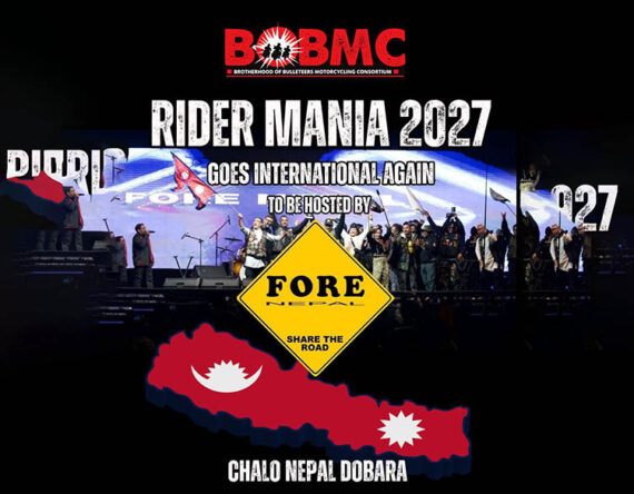 अन्तर्राष्ट्रिय स्तरको मोटरसाइक्लिङ इभेन्ट बबएमसी राइडर मेनियाको २०२७ संस्करण नेपालमा हुने